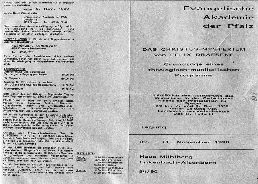 Evangelische Akademie der Pfalz: Das Christus Mysterium von Felix Draeseke - Grundzüge eines theologisch-musikalischen Programms (9-11 Nov 1990 Enkenbach-Alsenborn)