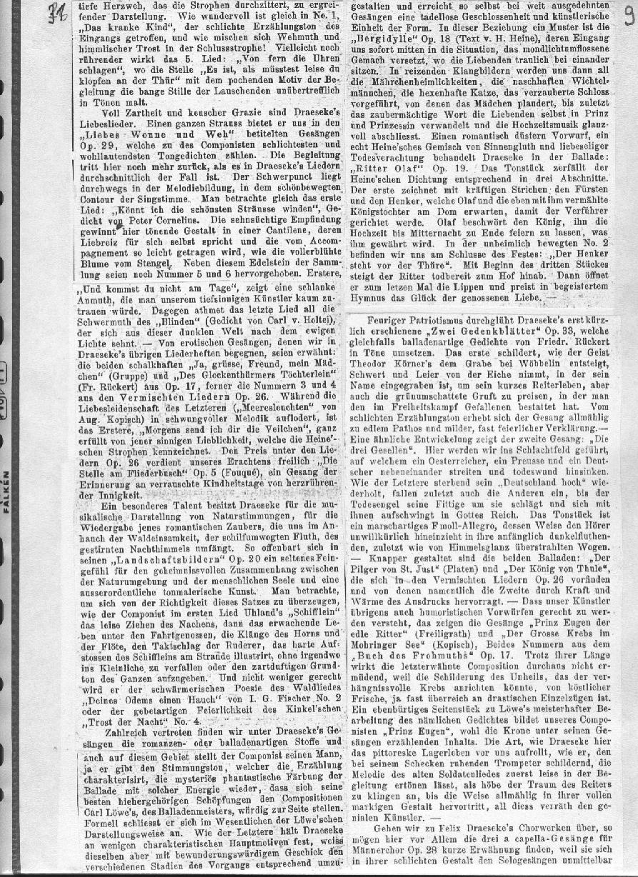 A. Niggli: Eine biographisch-kritische Studie über Felix Draeseke (Musikalisches Wochenblatt, Leipzig XVIII, nr 2-13; Januar-März 1887)