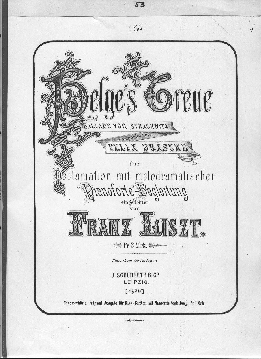 Helge's Treue op.1 von Felix Draeseke, Text von Moritz Graf Strachwitz 