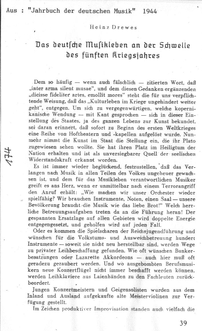 Heinz Drewes: "Das deutsche Musikleben an der Schwelle des fünften Kriegsjahres" Jahrbuch der deutschen Musik 1944, s. 39
