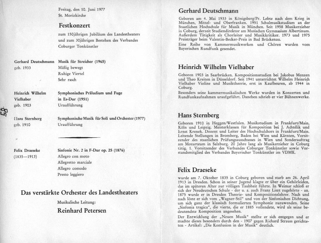 Morizkirche/Landestheater Coburg - Festkonzert: Gerhard Deutschmann; Heinrich Wilhelm Vielhaber; Hans Sternberg; Felix Draeseke: Sinfonie nr. 2 in F-dur op 25 (Orchester des Landestheaters, Reinhard Petersen) - Coburg, 10 Jun 1977 