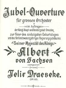 Jubel-Ouvertüre op 65 of Felix Draeseke